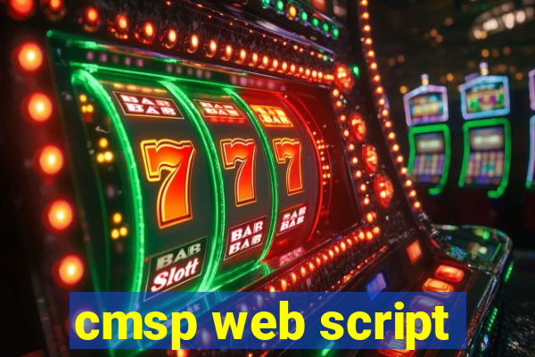 cmsp web script